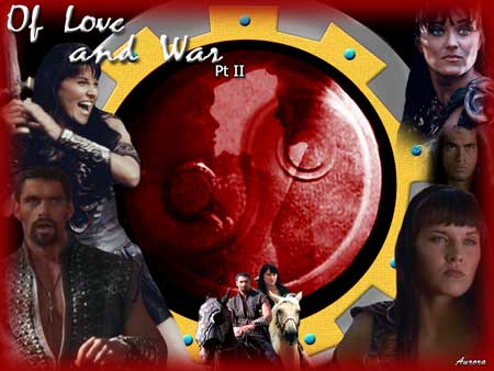 7.20 Of Love and War II