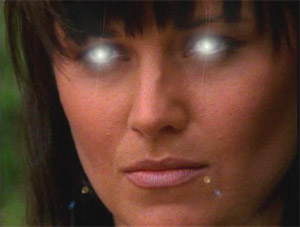 Xena's glowing eyes